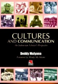 Image of Cultures and Communication An Indonesian Scholar's Prespective
